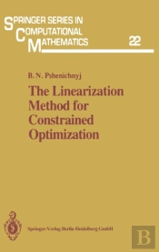 The Linearization Method For Constrained Optimization