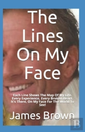 The Lines On My Face