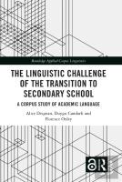 The Linguistic Challenge Of The Transition To Secondary School