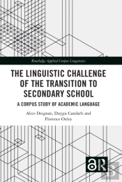 The Linguistic Challenge Of The Transition To Secondary School