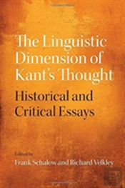 The Linguistic Dimension Of Kant'S Thought