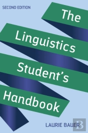 The Linguistics Student'S Handbook