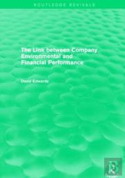 The Link Between Company Environmental And Financial Performance (Routledge Revivals)