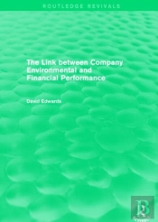 The Link Between Company Environmental And Financial Performance (Routledge Revivals)