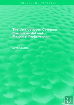 Bertrand.pt - The Link Between Company Environmental And Financial Performance (Routledge Revivals)