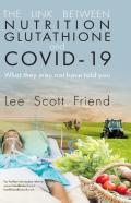 The Link Between Nutrition, Glutathione And Covid-19