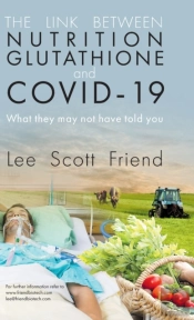 The Link Between Nutrition, Glutathione And Covid-19