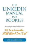 The Linkedin Manual For Rookies