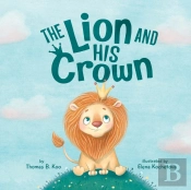 The Lion And His Crown