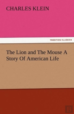 Bertrand.pt - The Lion And The Mouse A Story Of American Life
