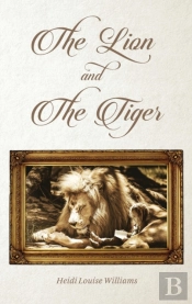 The Lion And The Tiger