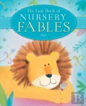 The Lion Book Of Nursery Fables