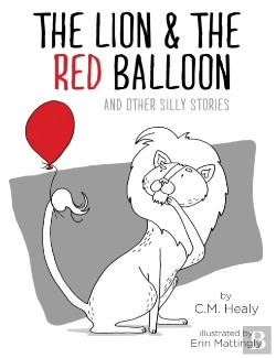 Bertrand.pt - The Lion & The Red Balloon And Other Silly Stories