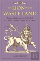 The Lion In The Waste Land
