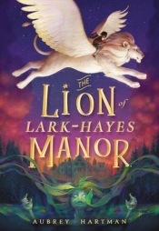 The Lion Of Lark-Hayes Manor