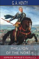 The Lion Of The North (Esprios Classics)