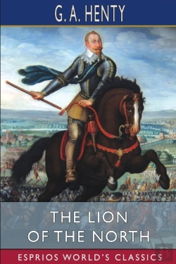 Bertrand.pt - The Lion Of The North (Esprios Classics)