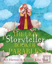 The Lion Storyteller Book Of Parables
