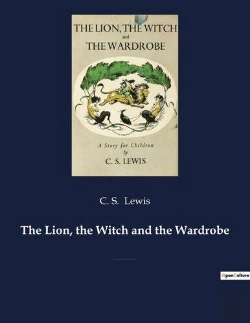 Bertrand.pt - The Lion, The Witch And The Wardrobe