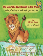 The Lion Who Saw Himself In The Water