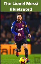 The Lionel Messi Illustrated