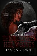 The Lioness And Her Wolves