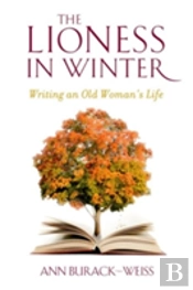 The Lioness In Winter