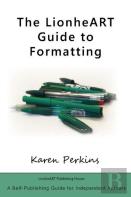The Lionheart Guide To Formatting