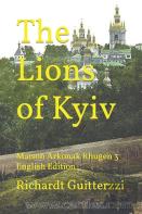The Lions Of Kyiv