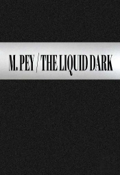 The Liquid Dark