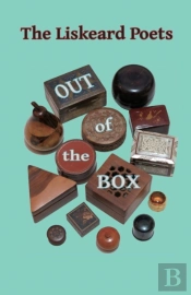 The Liskeard Poets Out Of The Box