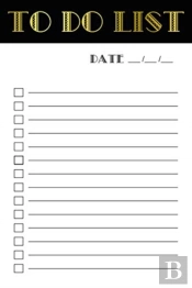 The List Series - To Do List - Black And Gold