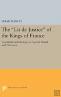 Bertrand.pt - The Lit De Justice Of The Kings Of France