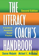 The Literacy Coach'S Handbook, Second Edition