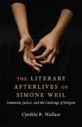 The Literary Afterlives Of Simone Weil