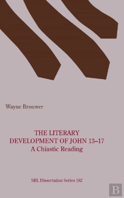 Bertrand.pt - The Literary Development Of John 13-17