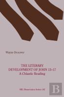 The Literary Development Of John 13-17