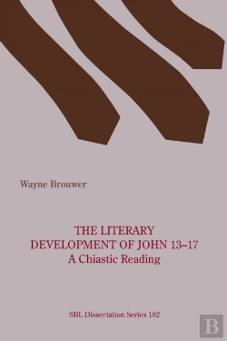 Bertrand.pt - The Literary Development Of John 13-17