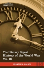 The Literary Digest History Of The World