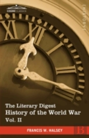 The Literary Digest History Of The World