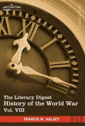 The Literary Digest History Of The World