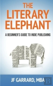 The Literary Elephant: The Beginner'S Gu