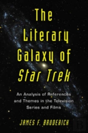 The Literary Galaxy Of Star Trek