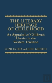 The Literary Heritage Of Childhood