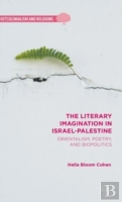 The Literary Imagination In Israel-Palestine