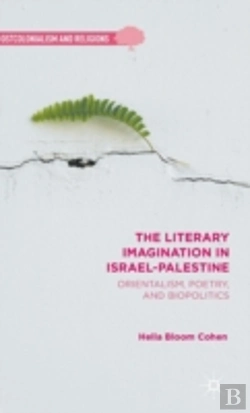 Bertrand.pt - The Literary Imagination In Israel-Palestine