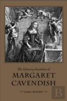 The Literary Invention Of Margaret Cavendish