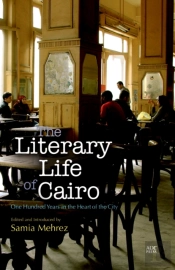 The Literary Life Of Cairo