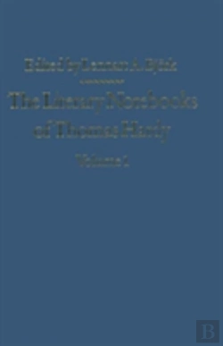Bertrand.pt - The Literary Notebooks Of Thomas Hardy