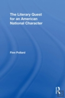 Bertrand.pt - The Literary Quest For An American National Character